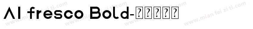 AI fresco Bold字体转换